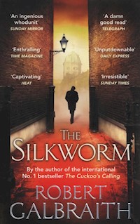 The Silkworm - Robert Galbraith - książka