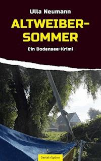 Altweibersommer - Ulla Neumann - ebook