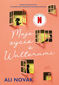 Moje życie z Walterami. Walter Boys. Tom 1 - Ali Novak - ebook + książka