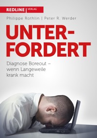 Unterfordert - Philippe Rothlin - ebook