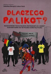 Dlaczego Palikot? - - książka