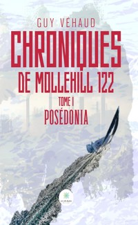 Chroniques de Mollehill 122 - Tome 1 - Guy Véhaud - ebook