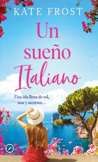 Un sueño italiano - Kate Frost - ebook