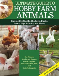 Ultimate Guide to Hobby Farm Animals - Sue Weaver - ebook