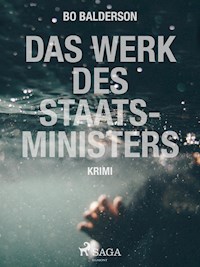 Das Werk des Staatsministers - Bo Balderson - ebook