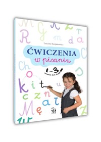 Ćwiczenia w pisaniu Zadania dla klas 1-3 - Kasjanowicz Lucyna - książka
