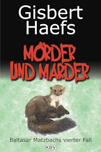 Mörder und Marder - Gisbert Haefs - ebook