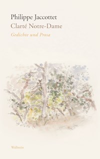 Clarté Notre-Dame - Jaccottet Philippe - ebook