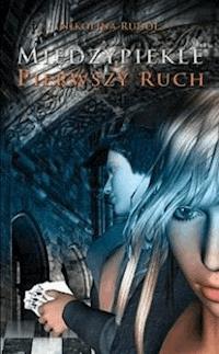 Międzypiekle - Nikolina Rudol - ebook