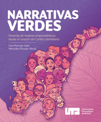 Narrativas Verdes - Lina Marrugo Salas - ebook