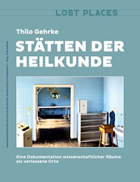 Stätten der Heilkunde - Thilo Gehrke - ebook