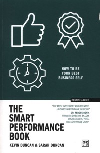 The Smart Performance Book - Duncan Kevin, Duncan Sarah - książka
