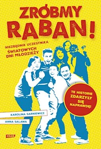Zróbmy raban! - Salawa Anna, Sarniewicz Karolina - książka