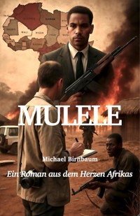 Mulele - Michael Birnbaum - ebook