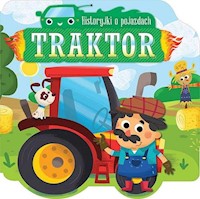 Historyjki o pojazdach Traktor -  - książka
