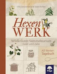 Hexenwerk - Ulla Janascheck - ebook