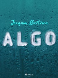 Algo - Joaquim Bartrina - ebook