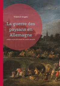 La guerre des paysans en Allemagne - Engels Friedrich - ebook