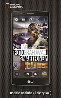Jak fotografować smartfonem - Jacek Bonecki - książka