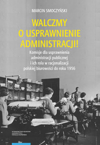 Walczmy o usprawnienie administracji! - Smoczyński Marcin - książka