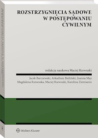 Rozstrzygnięcia sądowe w postępowaniu cywilnym -  - książka