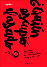 ¿Quién escupió el asado? - Diego Pérez - ebook