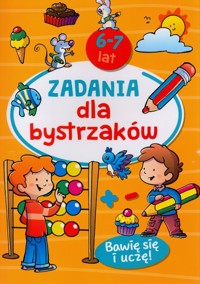 Zadania dla bystrzaków 6-7 lat -  - książka