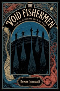 The Void Fishermen - Brendan Ostergaard - ebook