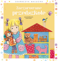 Zaczarowane przedszkole - Małgorzata Gintowt - książka