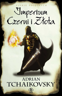 Imperium Czerni i Złota - Adrian Tchaikovsky - książka