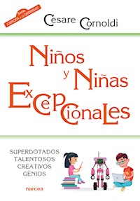 Niños y niñas excepcionales - Cesare Cornoldi - ebook