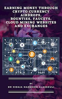 Earning Money - Dr. Hidaia Mahmood Alassouli - ebook