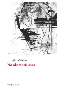 No obstantísimas - Julieta Valero - ebook