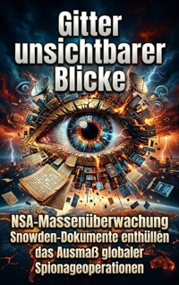 Gitter unsichtbarer Blicke - Konrad Seidelmann - ebook