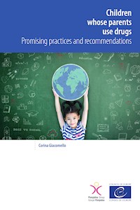 Children whose parents use drugs - Corina Giacomello - ebook