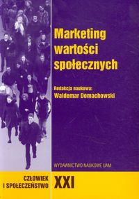 Marketing wartości społecznych Tom 21 -  - książka