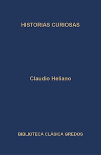Historias curiosas - Claudio Eliano - ebook