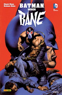 Batman gegen Bane - Chuck Dixon - ebook