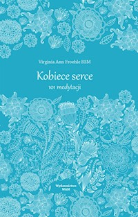 Kobiece serce - Froehle Virginia Ann - książka