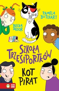 Szkoła Trzęsiportków. Kot pirat - Pamela Butchart - książka