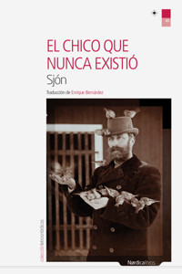 El chico que nunca existió - Sjon - ebook