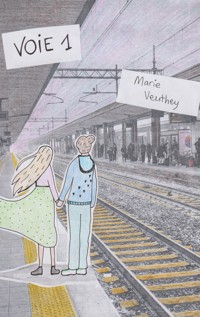 Voie 1 - Marie Veuthey - ebook
