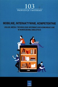 Mobilnie interaktywnie kompetentnie -  - książka