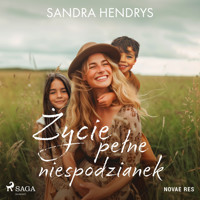 Życie pełne niespodzianek - Sandra Hendrys - ebook + audiobook