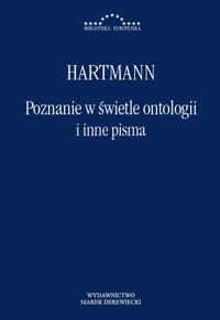 Poznanie w świetle ontologii i inne pisma - Nicolai Hartmann - ebook + książka