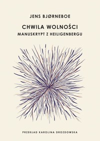 Chwila wolności - Jens Bjørneboe - książka
