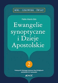 Ewangelie synoptyczne i Dzieje Apostolskie 2 - Edo Pablo Maria - książka