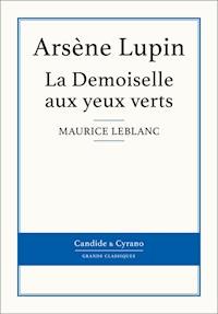 La Demoiselle aux yeux verts - Leblanc Maurice - ebook