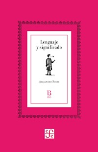Lenguaje y significado - Alejandro Rossi - ebook