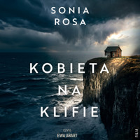 Kobieta na klifie - Sonia Rosa - ebook + audiobook + książka